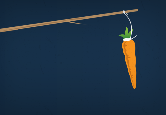 THE CARROT AND STICK